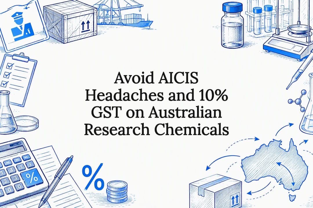 Avoid AICIS Headaches and 10% GST on Australian Research Chemicals